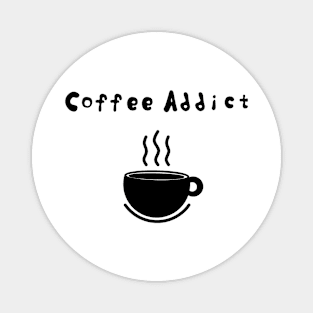Coffee Addict Magnet